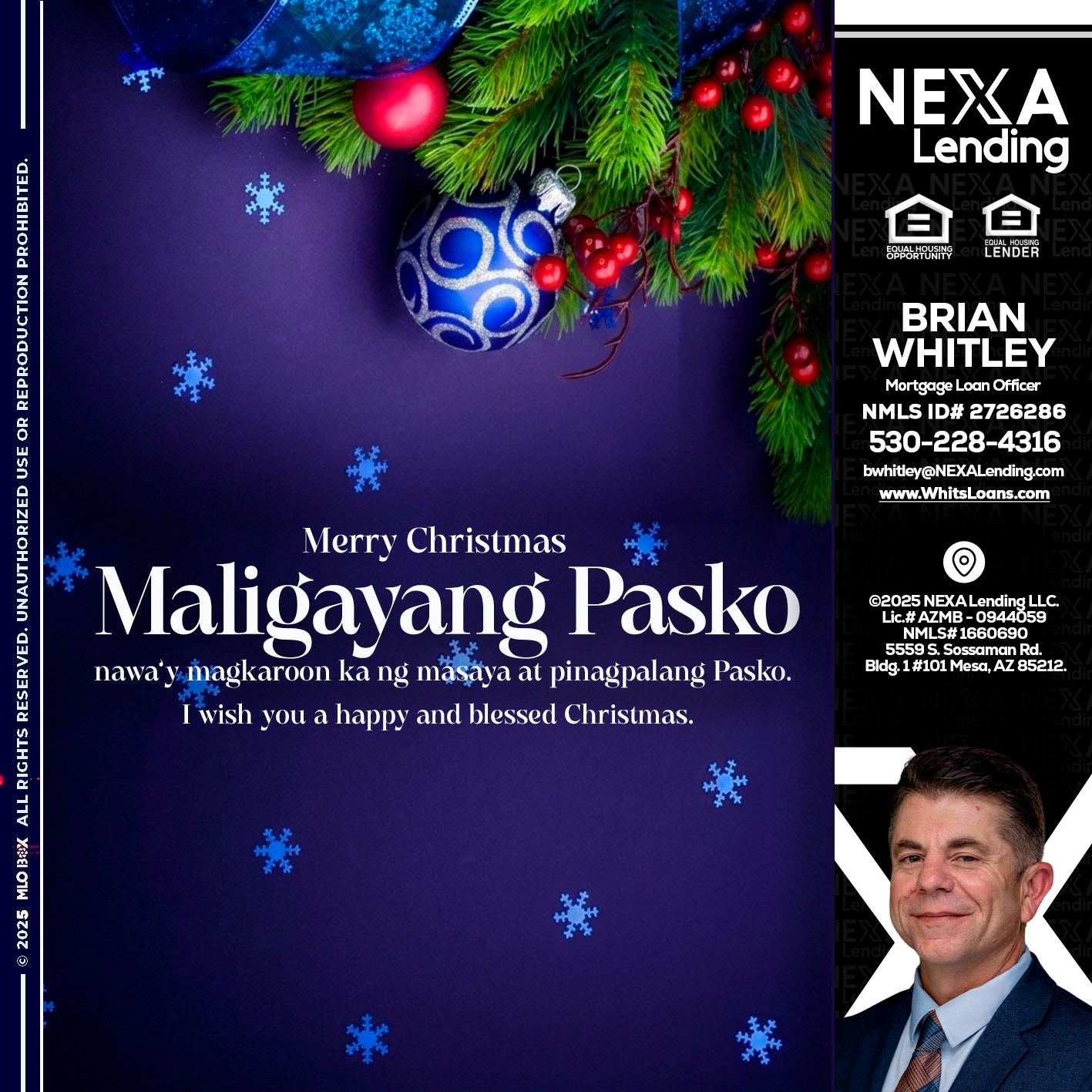 Maligayang Pasko - Brian Whitley -Mortgage Loan Officer