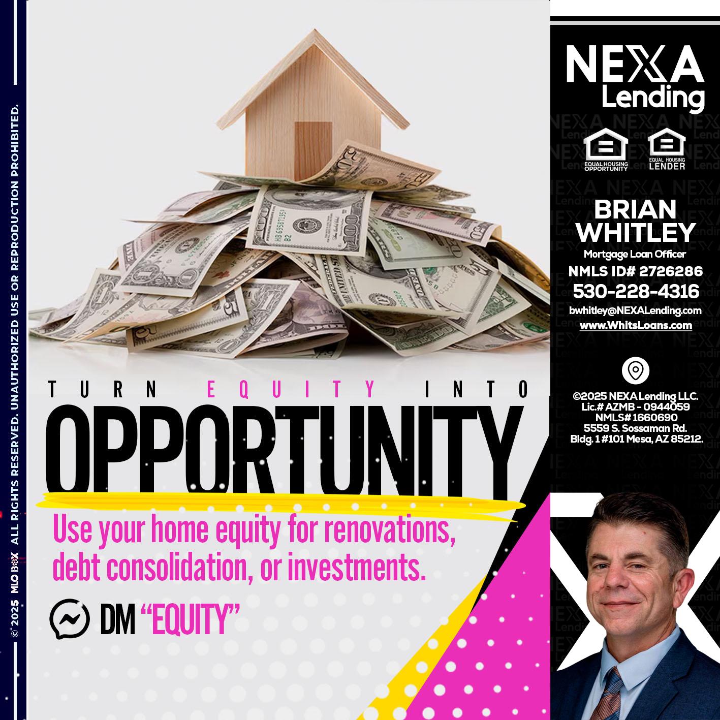 opportunity - Brian Whitley -Mortgage Loan Officer