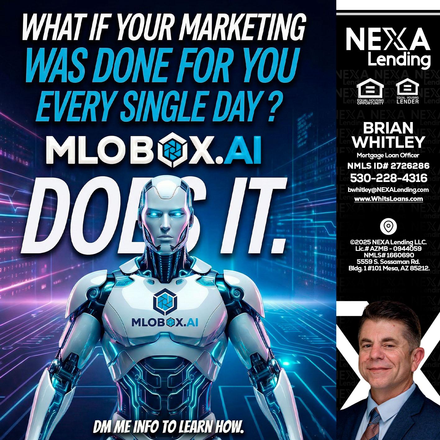 DOES IT - Brian Whitley -Mortgage Loan Officer