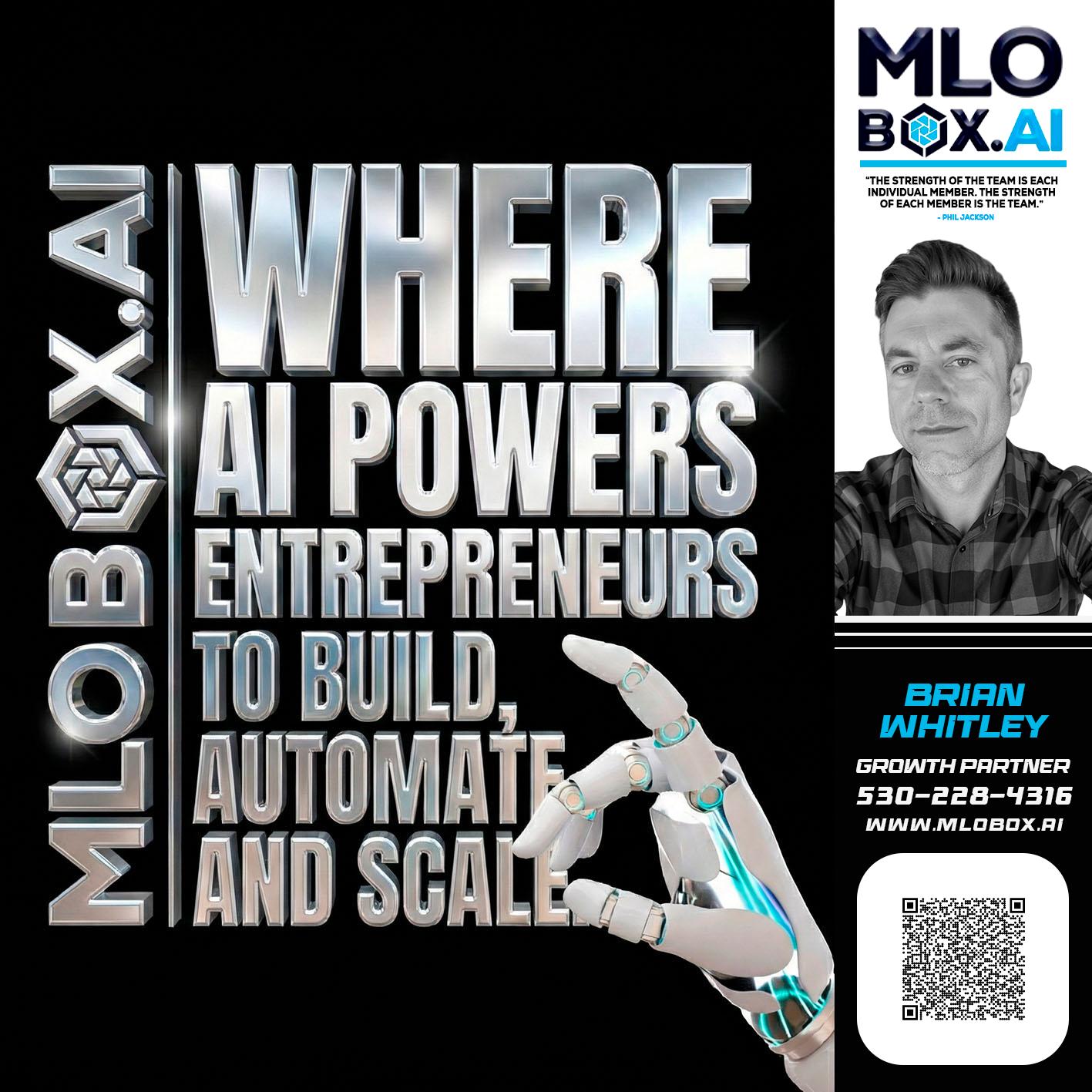 WHERE AI POWERS - Brian Whitley -Mortgage Loan Officer