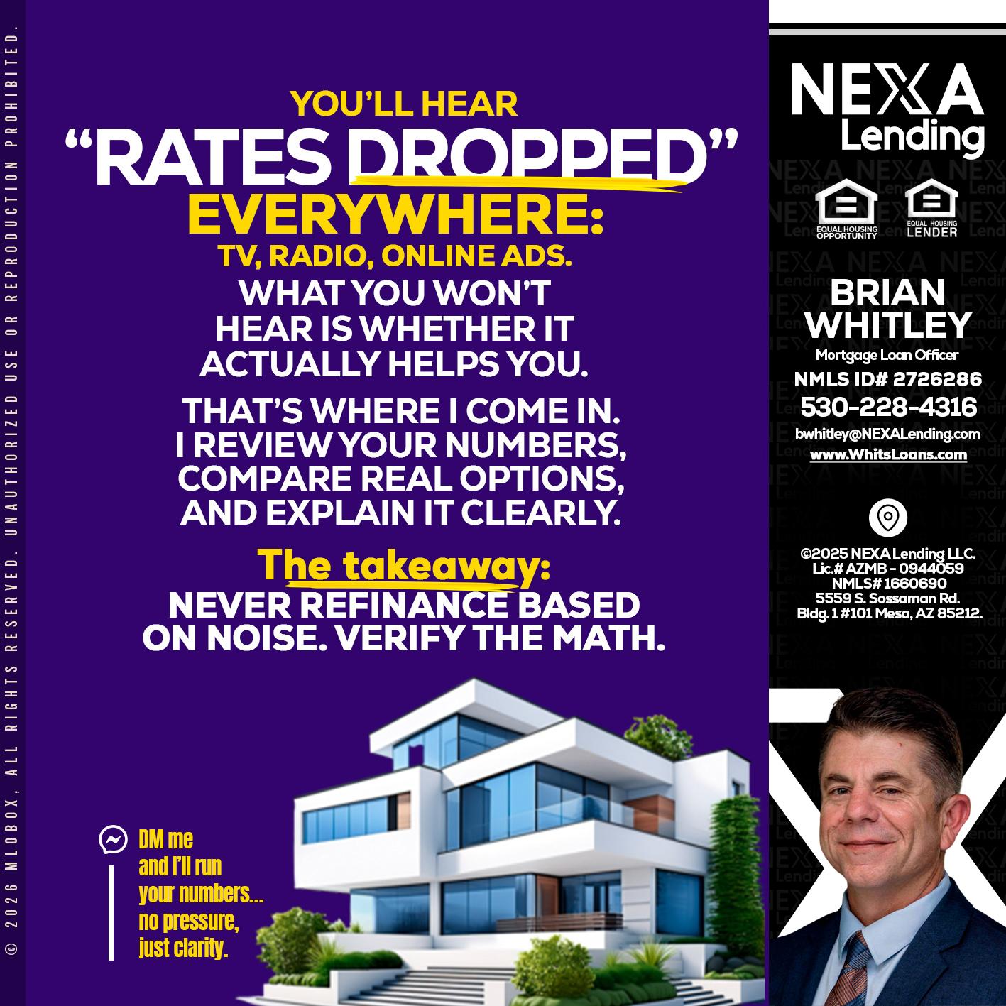 RATES DOPPED - Brian Whitley -Mortgage Loan Officer