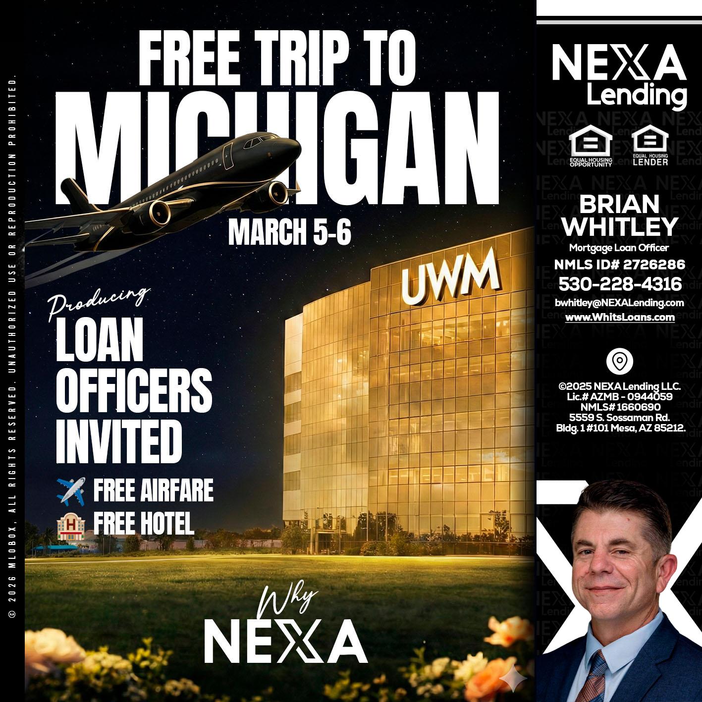 free Michigan trip - Brian Whitley -Mortgage Loan Officer