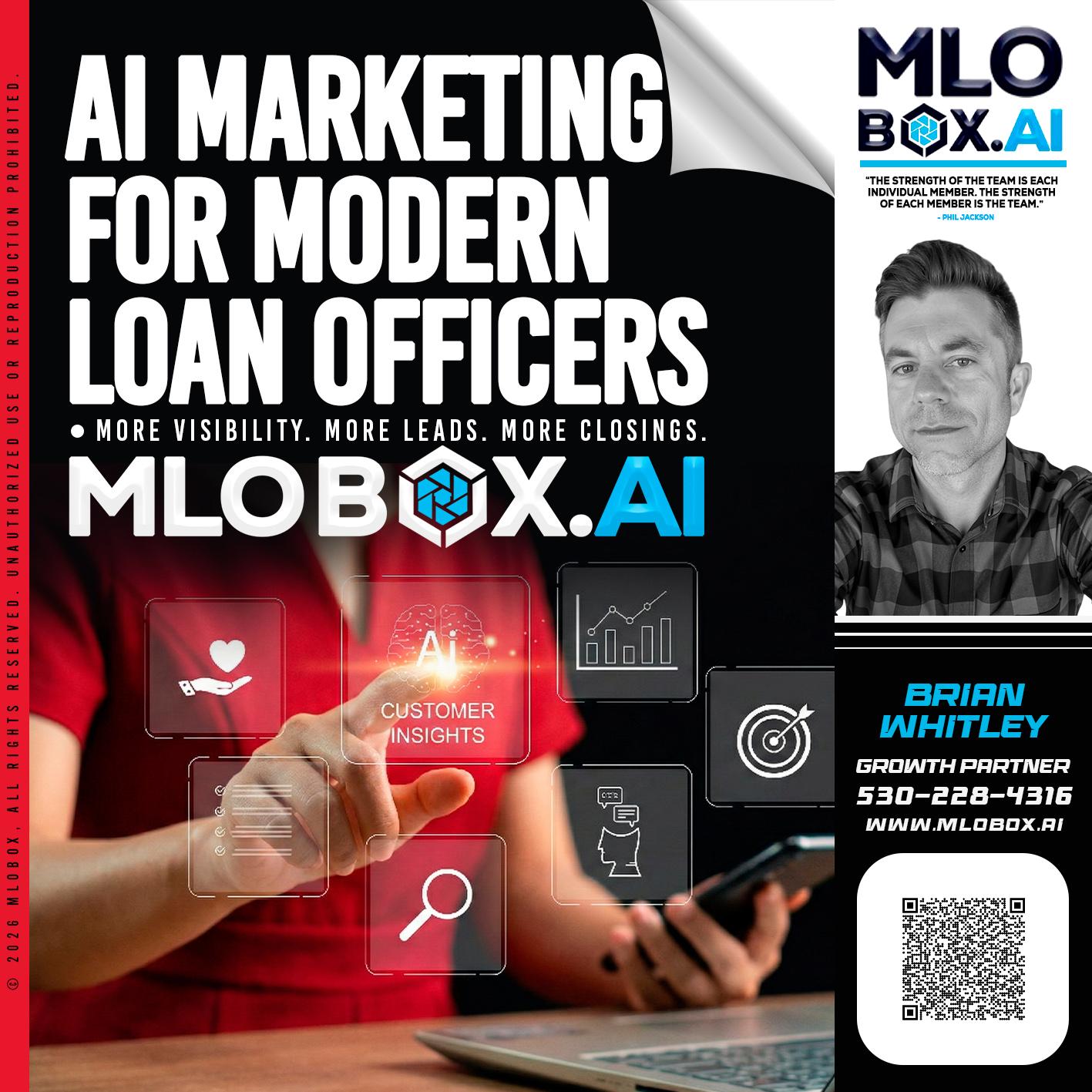 AI MARKETING - Brian Whitley -Mortgage Loan Officer