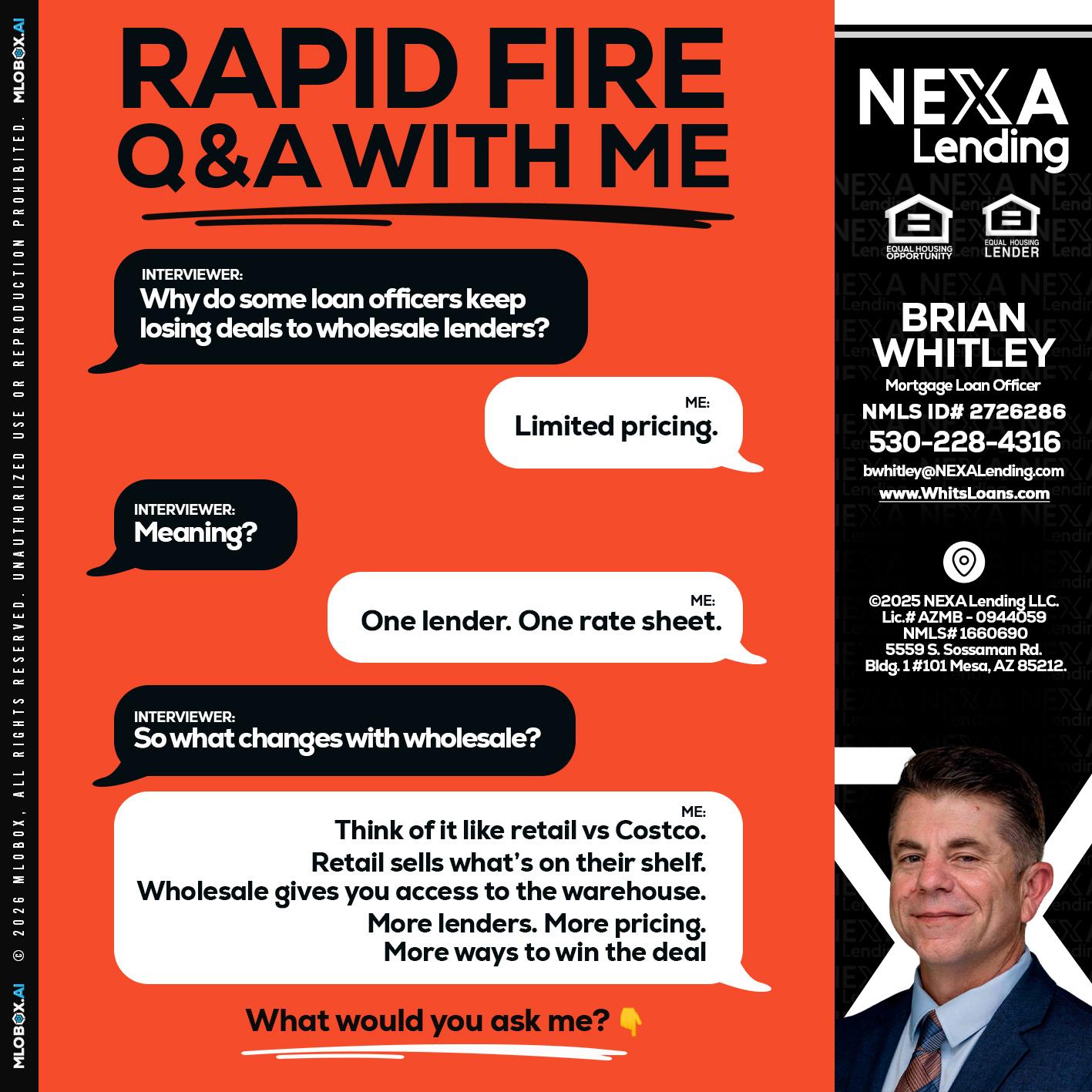 Q&A - Brian Whitley -Mortgage Loan Officer