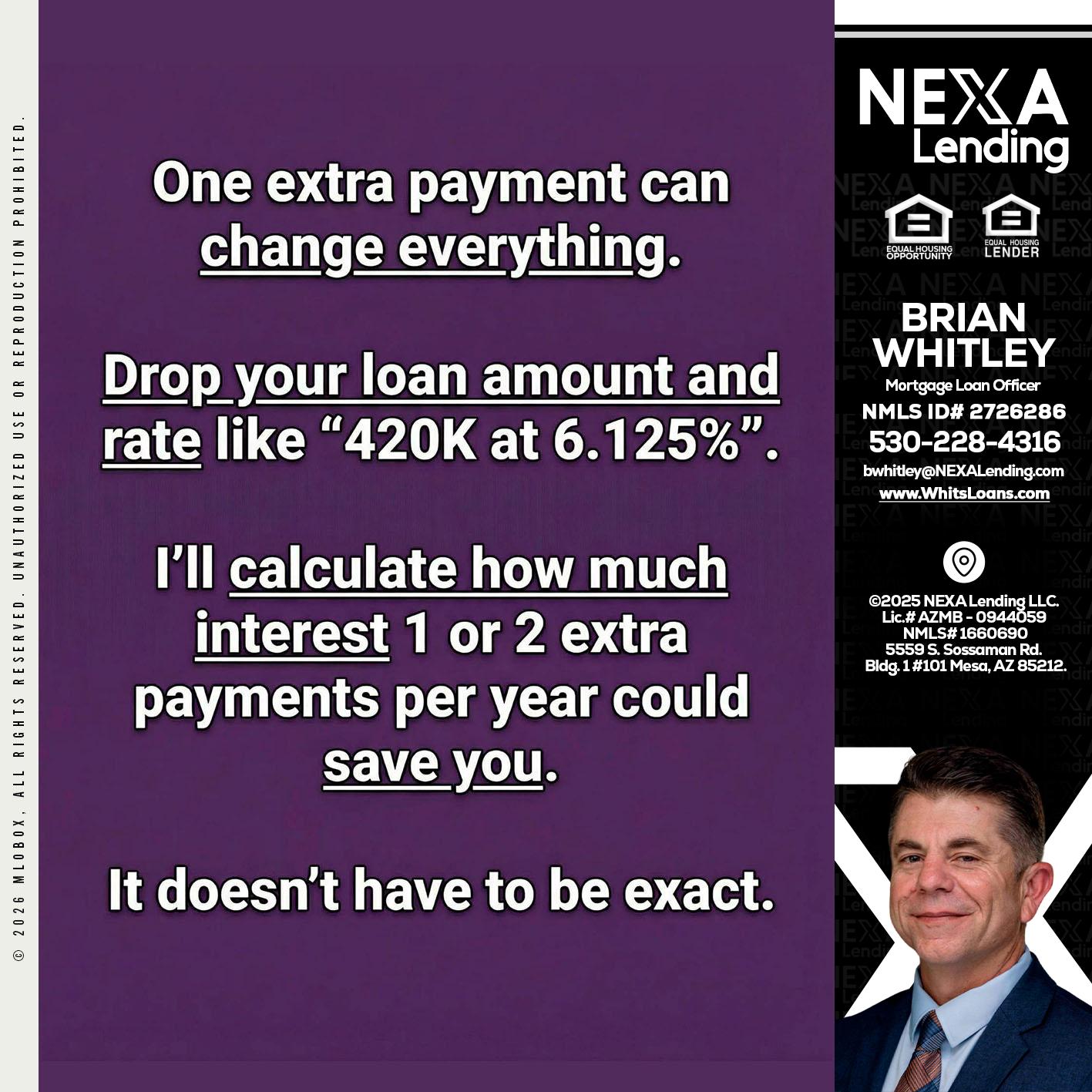 ONE EXTRA - Brian Whitley -Mortgage Loan Officer