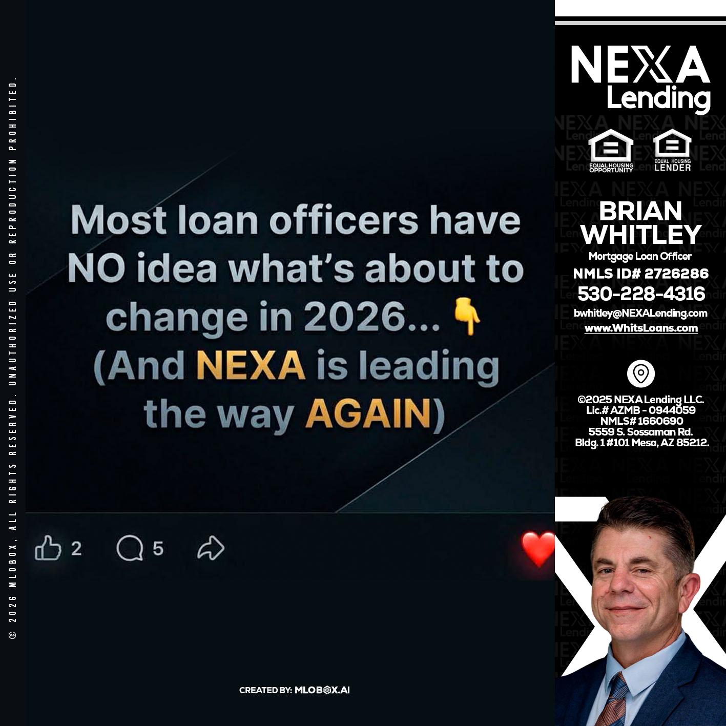 most loan officers - Brian Whitley -Mortgage Loan Officer