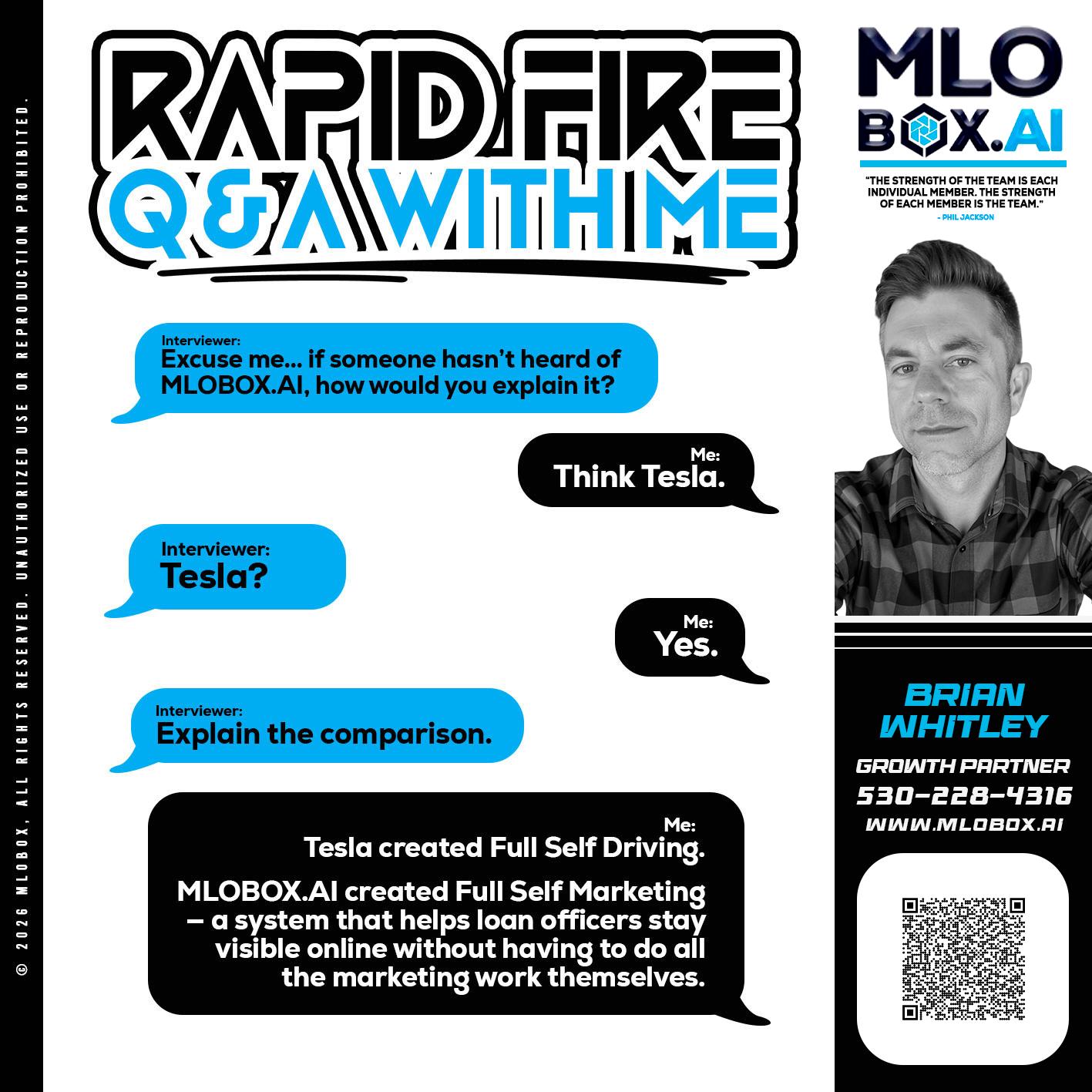 RAPID FIRE Q&A - Brian Whitley -Mortgage Loan Officer
