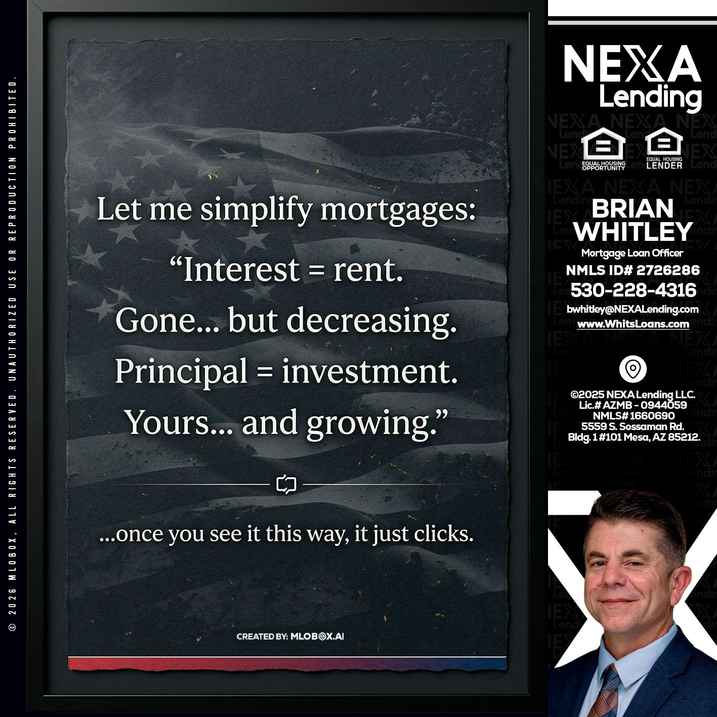 LET ME SIMPLIFY - Brian Whitley -Mortgage Loan Officer