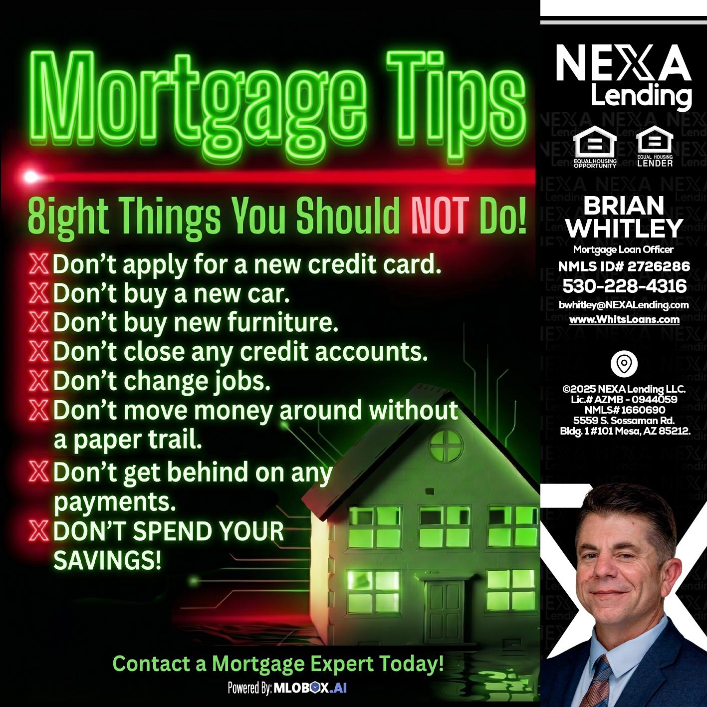 Mortgage Tips at your Door - Brian Whitley -Mortgage Loan Officer