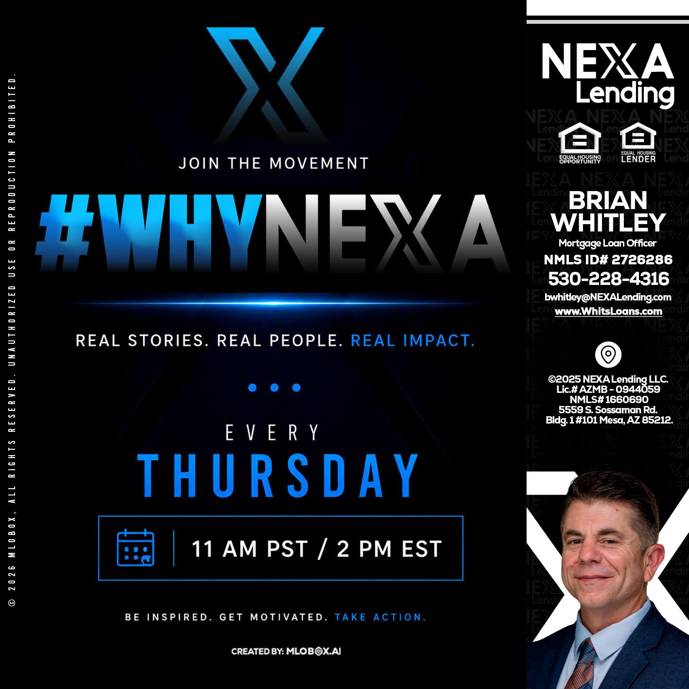 why NEXA - Brian Whitley -Mortgage Loan Officer