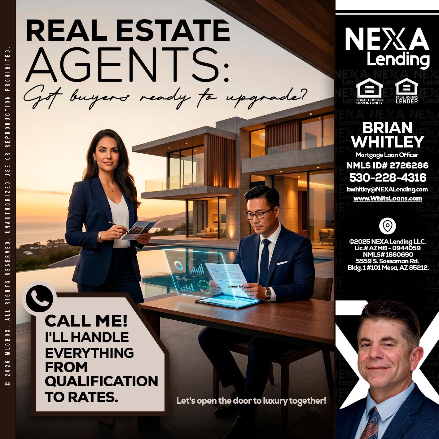 REAL ESTATE AGENTS - Brian Whitley -Mortgage Loan Officer