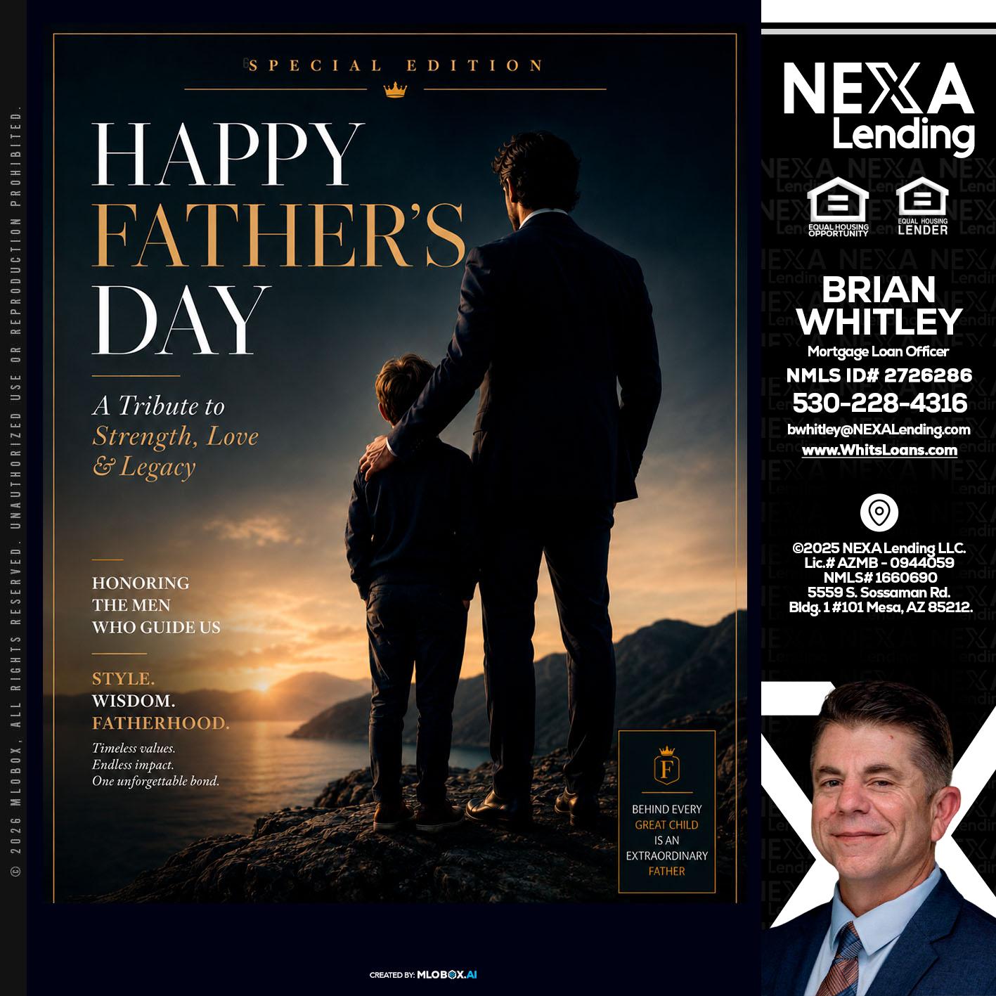 HAPPY FATHERS DAY - Brian Whitley -Mortgage Loan Officer