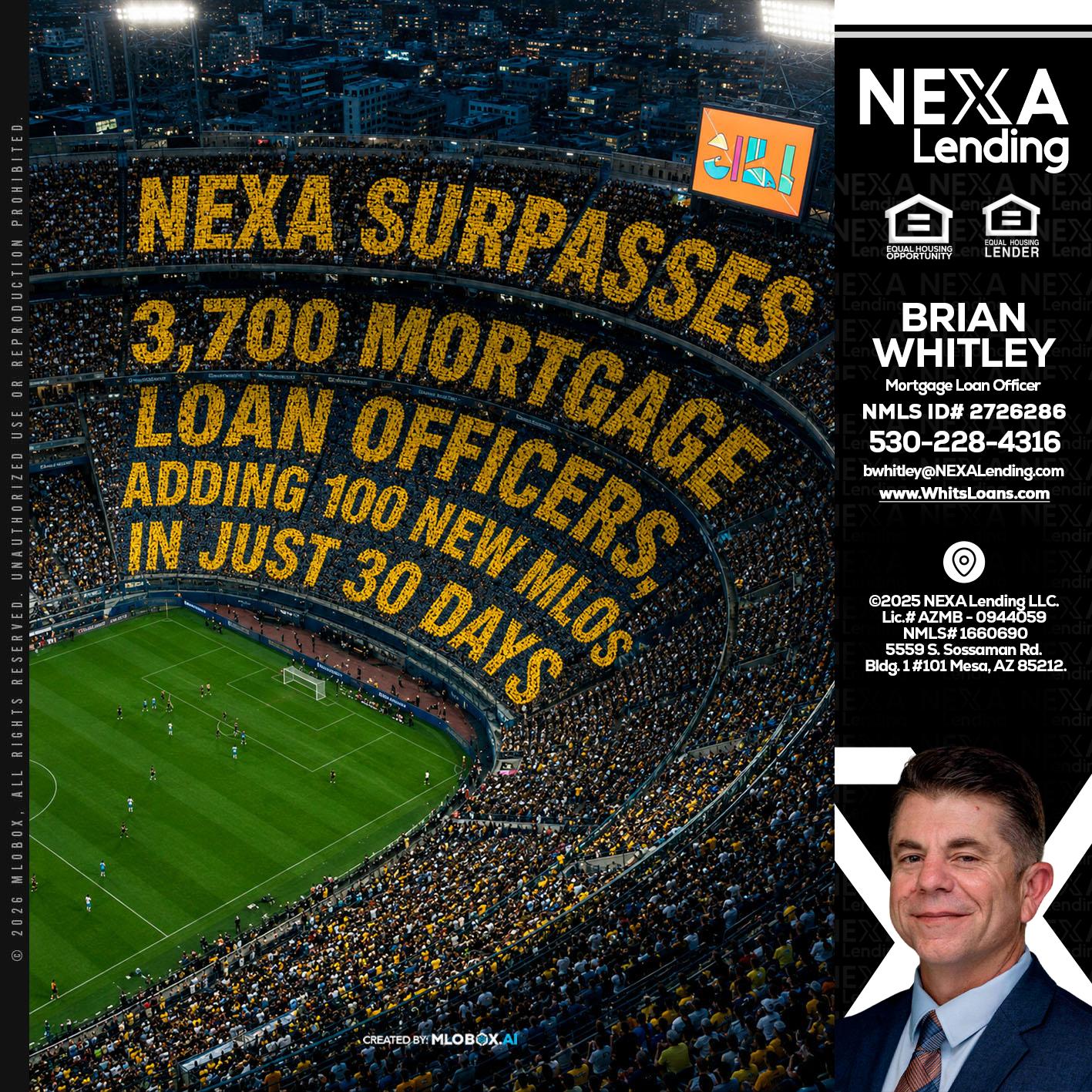 NEXA SURPASSES - Brian Whitley -Mortgage Loan Officer